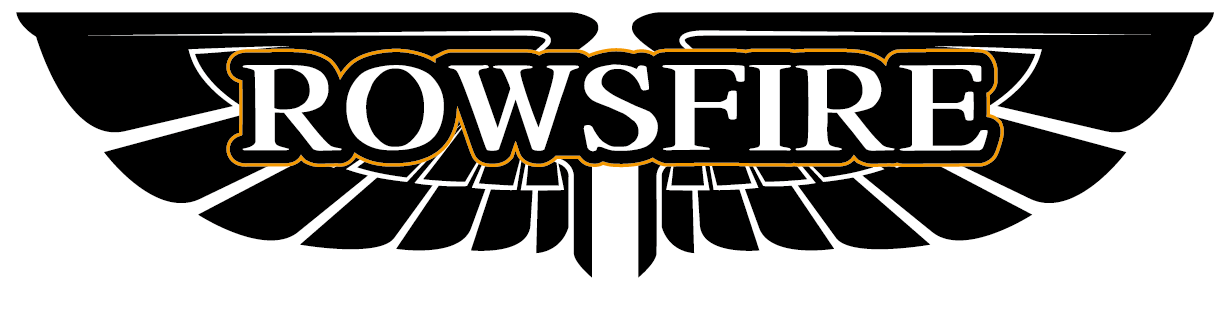 Rowsfire